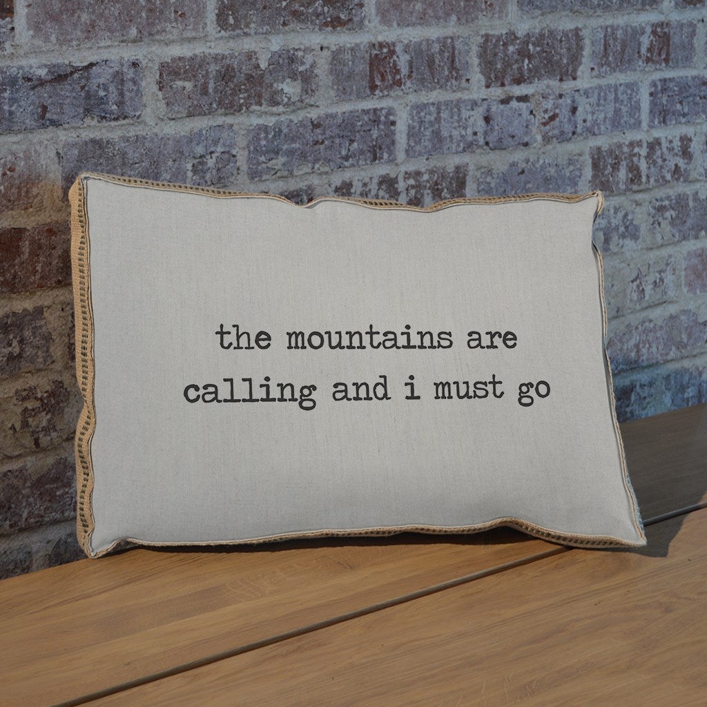 The mountains are calling pillow