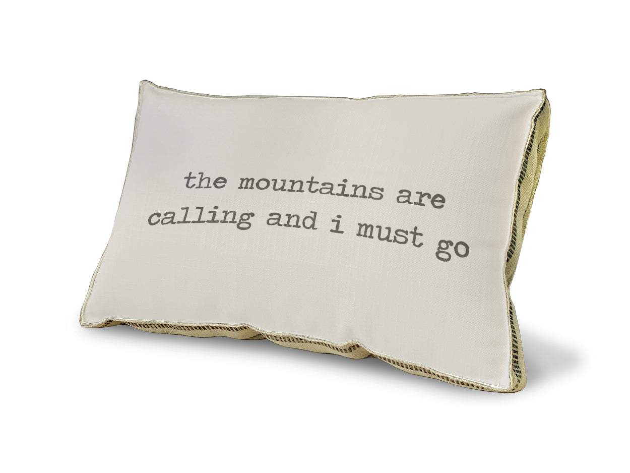 The mountains are calling pillow