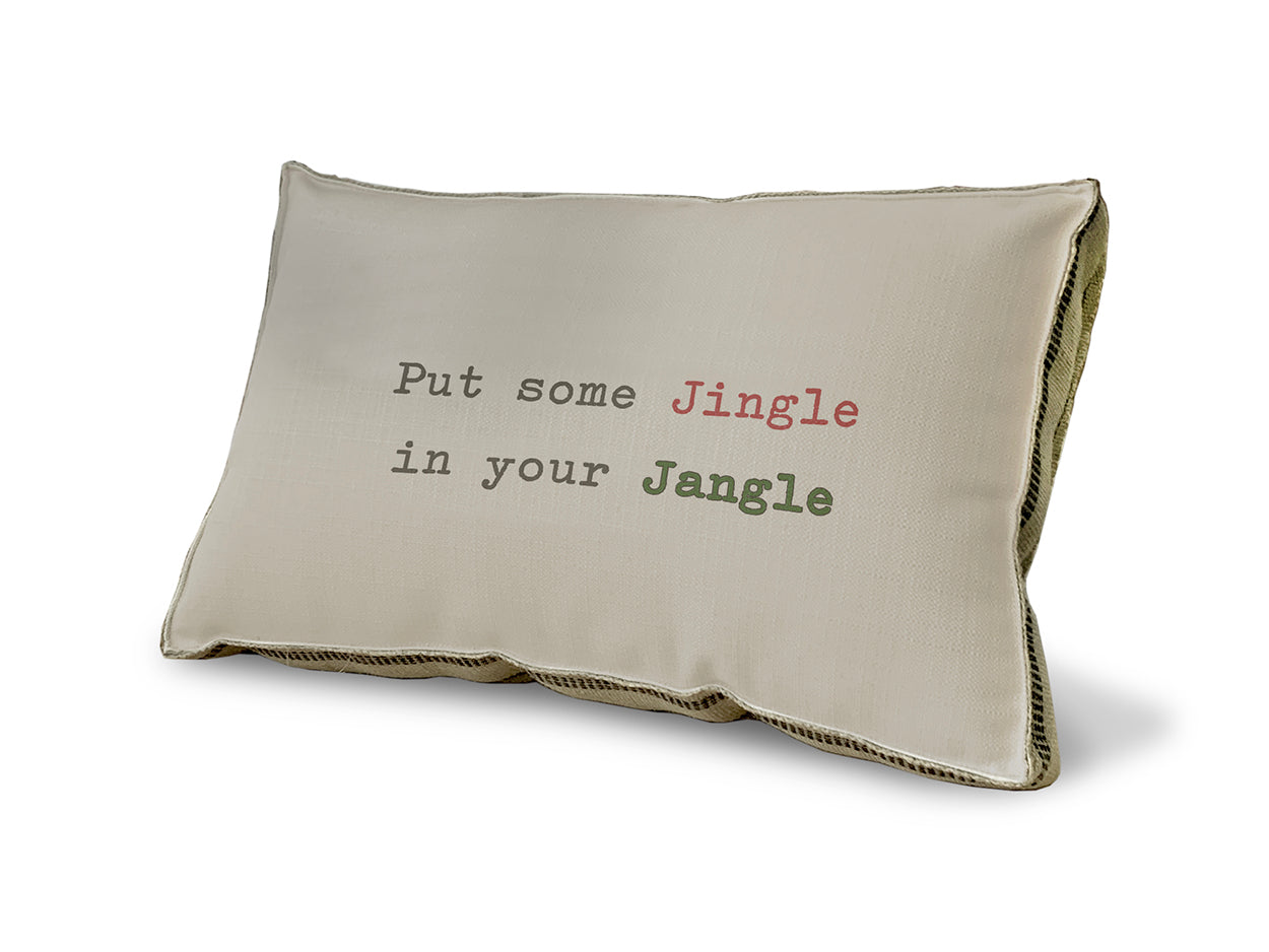 Put Some Jingle In Your Jangle pillow