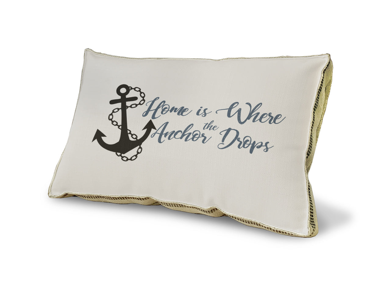 Home is where the anchor drops pillow