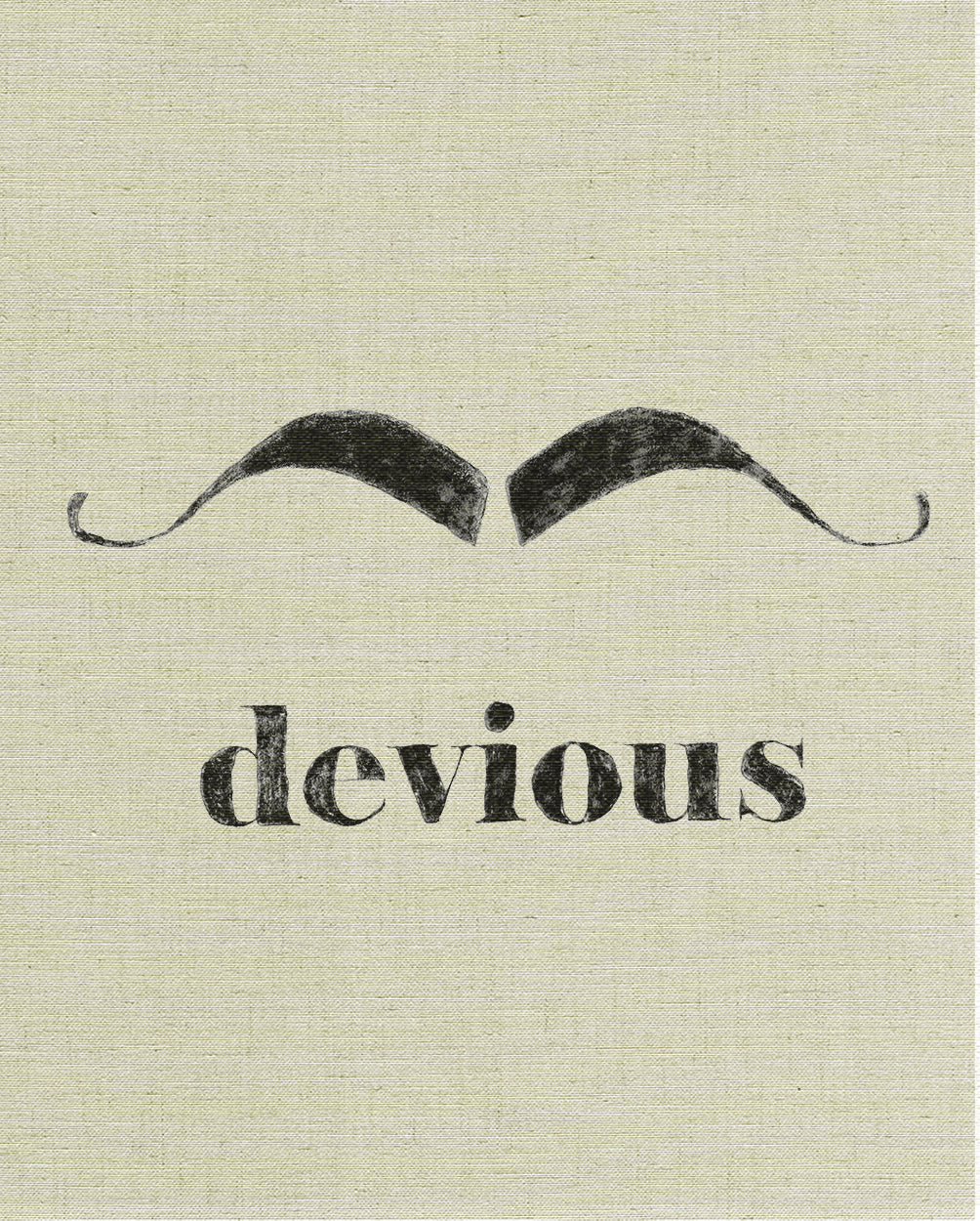 Devious Mustache